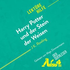 Harry Potter und der Stein der Weisen von J K. Rowling (Lektürehilfe)