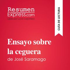 Ensayo sobre la ceguera de José Saramago (Guía de lectura)