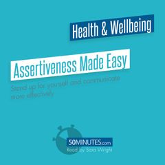 Assertiveness Made Easy