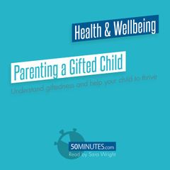 Parenting a Gifted Child