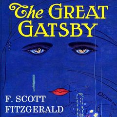 The Great Gatsby: Original 1925 Edition (An F. Scott Fitzgerald Classic Novel