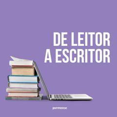 De leitor a escritor