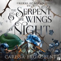 The Serpent & the Wings of Night (Svensk utgåva)