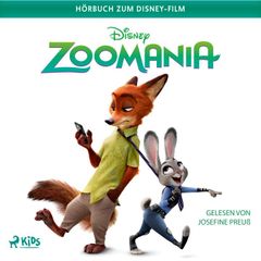 Zoomania: Das Original–Hörbuch zum Disney–Film