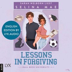 Lessons in Forgiving (English Edition)