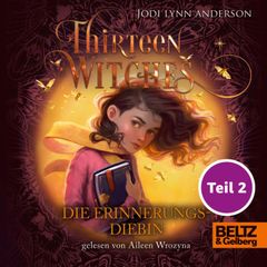 Thirteen Witches - Teil 2