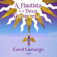 A flautista e o deus caminante