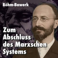 Zum Abschluss des Marxschen Systems