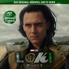 Loki - 01: Glorreiches Ansinnen (Hörspiel zur Marvel TV-Serie)