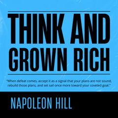 Think and Grow Rich