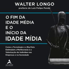 O fim da idade média e o início da idade mídia