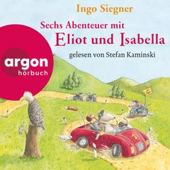 Sechs Abenteuer mit Eliot und Isabella