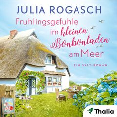 Frühlingsgefühle im kleinen Bonbonladen am Meer