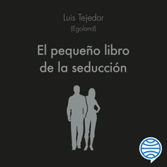 El pequeño libro de la seducción