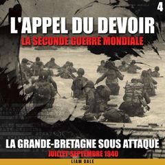 La seconde guerre mondiale: 4. La Grande-Bretagne sous attaque