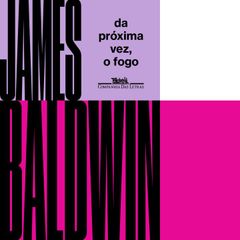 Da próxima vez, o fogo