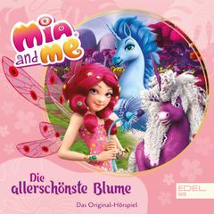Folge 1: Die allerschönste Blume (Das Original-Hörspiel)