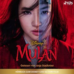 Mulan: Das Original–Hörbuch zum Disney–Live–Action–Film