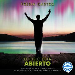 El cielo está abierto