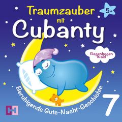 Regenbogenwald - Beruhigende Gute-Nacht-Geschichte