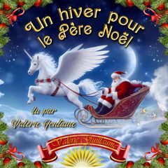 Un hiver pour le Père Noël
