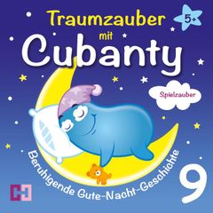 Spielzauber - Beruhigende Gute-Nacht-Geschichte