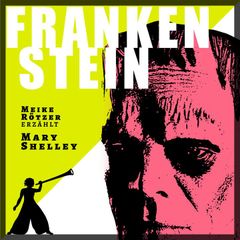 Frankenstein - Erzählbuch, Band