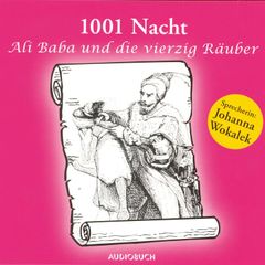 1001 Nacht - Ali Baba und die vierzig Räuber