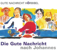 Die Gute Nachricht nach Johannes