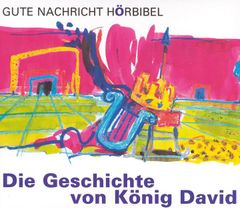 Die Geschichte von König David