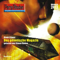 Perry Rhodan 2413: Das Genetische Magazin