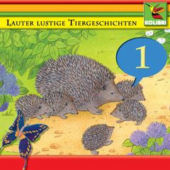 Lauter lustige Tiergeschichten 01