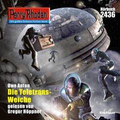 Perry Rhodan 2436: Die Teletrans-Weiche