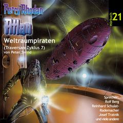 Atlan Traversan-Zyklus 07: Weltraumpiraten