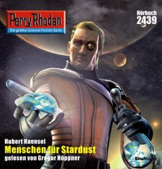 Perry Rhodan 2439: Menschen für Stardust