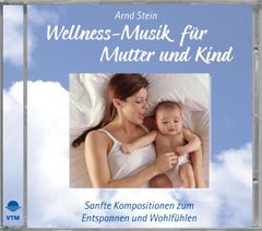 Wellness-Musik für Mutter und Kind