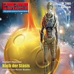 Perry Rhodan 2465: Nach der Stasis