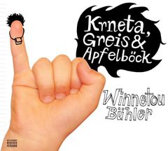 Krneta, Greis & Apfelböck: Winnetou Bühler