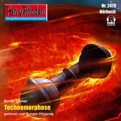 Perry Rhodan 2479: Technomorphose