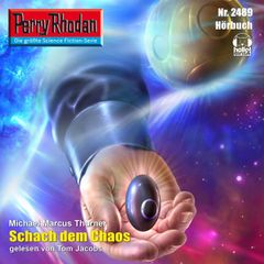 Perry Rhodan 2489: Schach dem Chaos