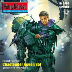 Perry Rhodan 2496: Chaotender gegen Sol