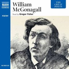 The Great Poets: William McGonagall