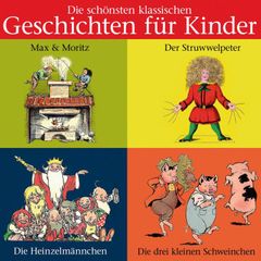 Die schönsten klassischen Geschichten für Kinder