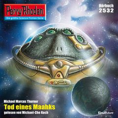 Perry Rhodan 2532: Tod eines Maahks