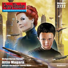 Perry Rhodan 2722: Altin Magara