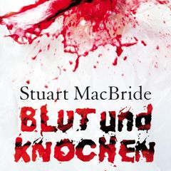 Blut und Knochen