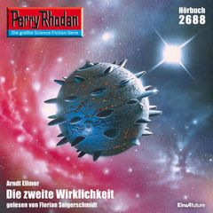 Perry Rhodan 2688: Die zweite Wirklichkeit