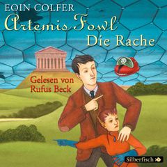 Artemis Fowl - Die Rache (Ein Artemis-Fowl-Roman 4)