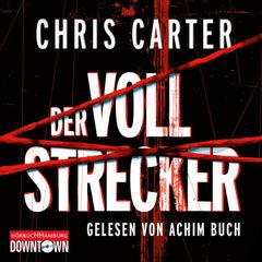 Der Vollstrecker (Ein Hunter-und-Garcia-Thriller 2)