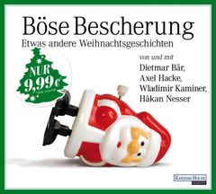 Böse Bescherung – etwas andere Weihnachtsgeschichten